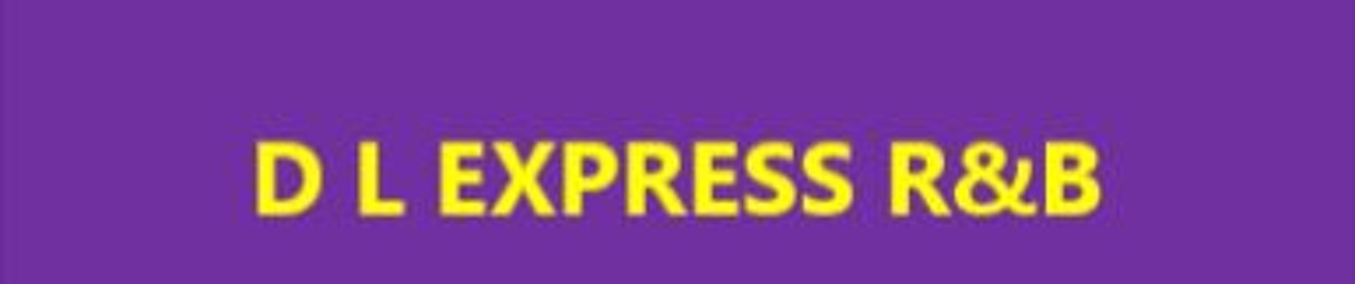 D L EXPRESS R&B