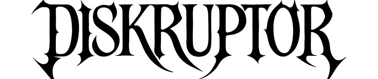 Diskruptor
