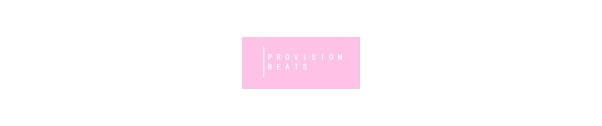 Provision Beats