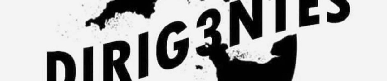 DIRIG3NTES