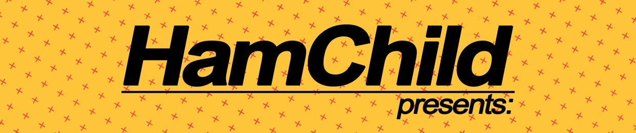 HamChild
