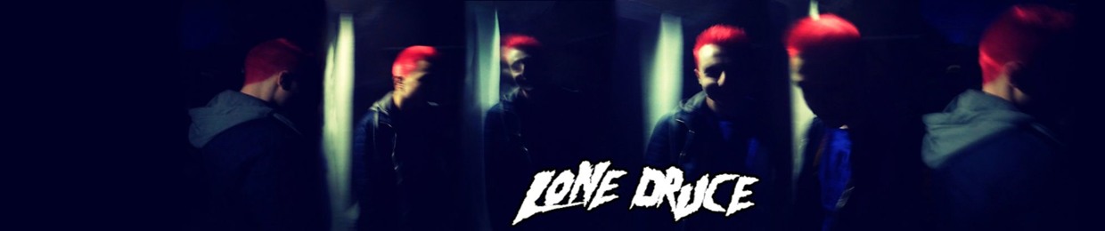 LONE DRUCE