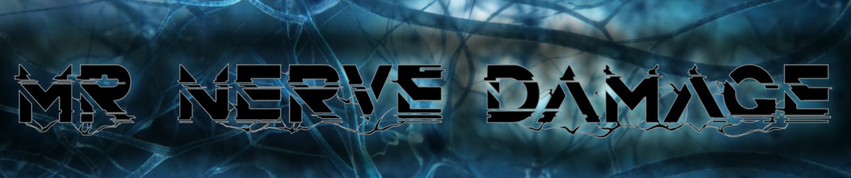 Mr. Nerve Damage