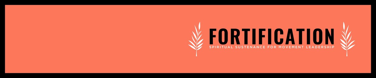 Fortification Podcast