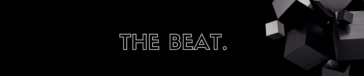 THE BEAT.