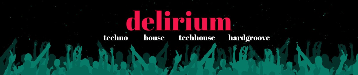 DELIRIUM