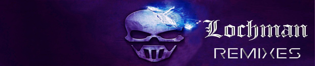 💎💎💎 Lochman's RemixXx 💎💎💎