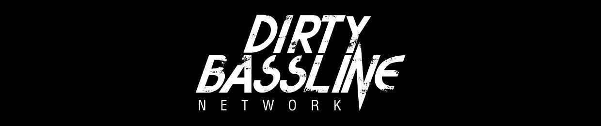 Dirty Bassline Network