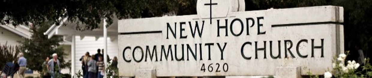 New Hope Community Church Clovis, CA