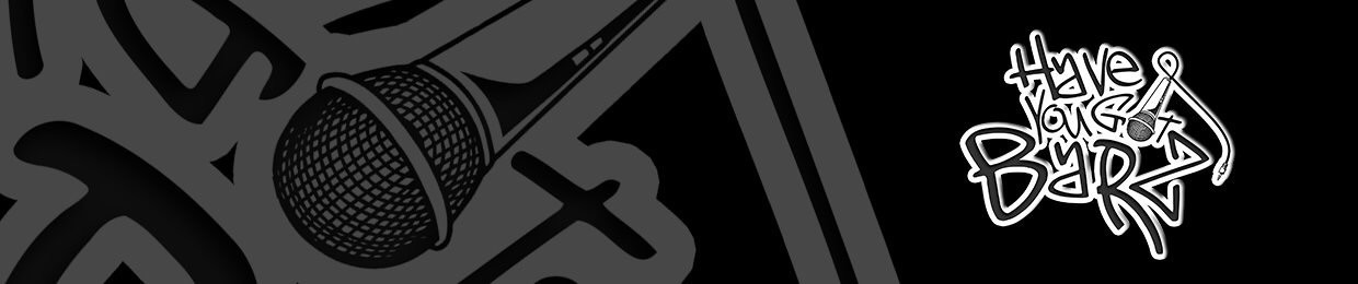 HAVE YOU GOT BARZ - The Compilation