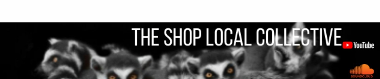 THE SHOP LOCAL COLLECTIVE™