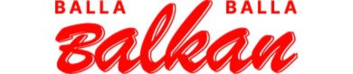 Neues vom Ballaballa-Balkan