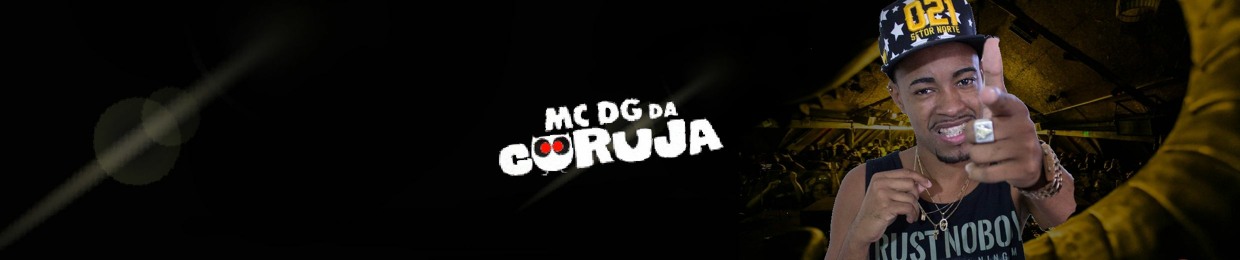 MC DG DA CORUJA