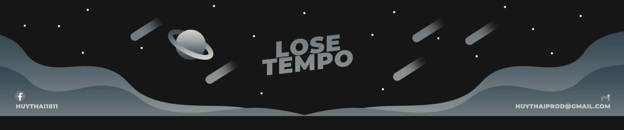 LOSE Tempo//HUYTHAI