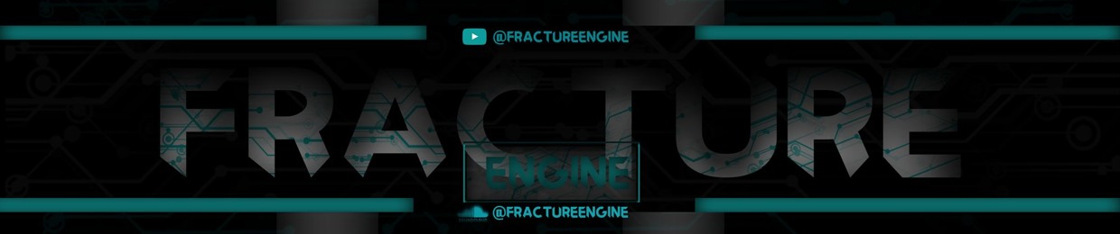 Fracture Engine