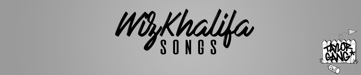 Wiz Khalifa Songs