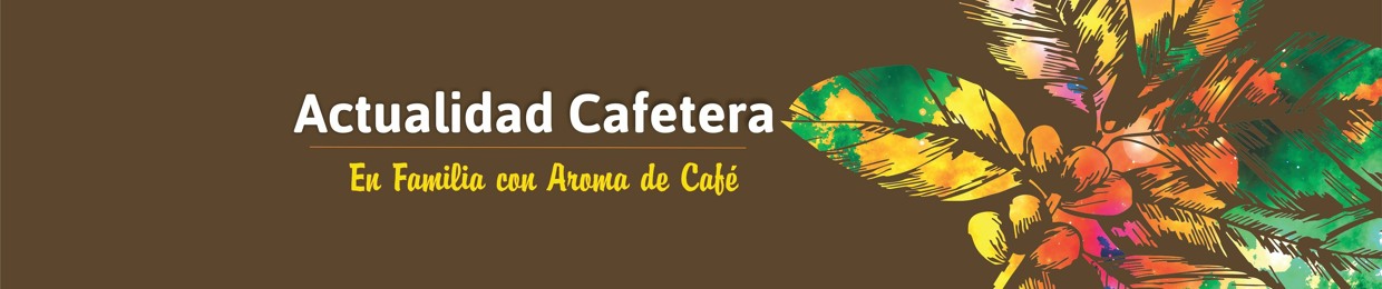 Actualidad Cafetera_En Familia Con Aroma de Café