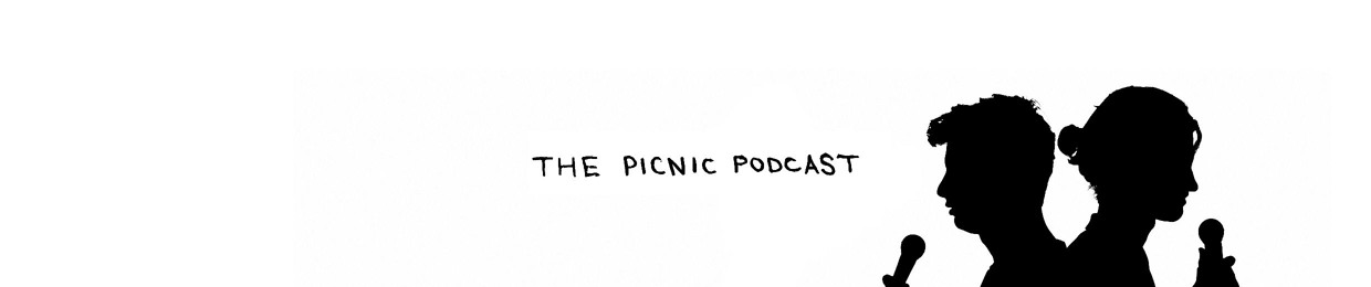 The Picnic Podcast