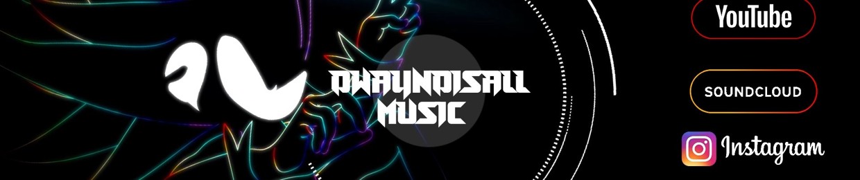 DWAYNDisALL music [old songs]