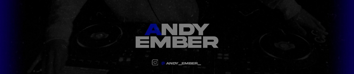 ANDY'EMBER