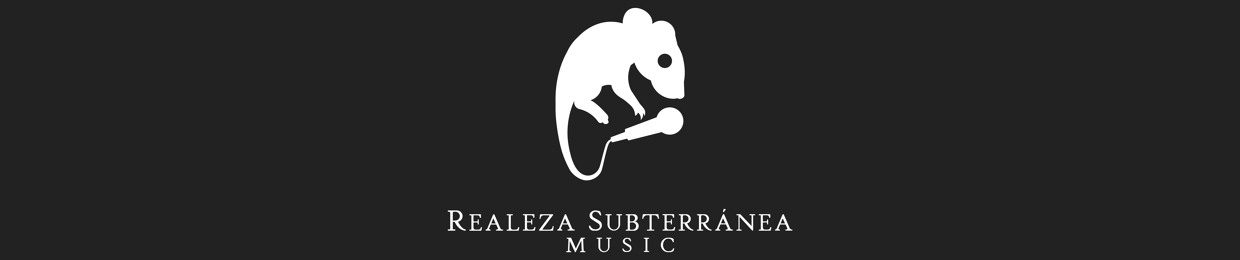 Realeza Subterránea Music