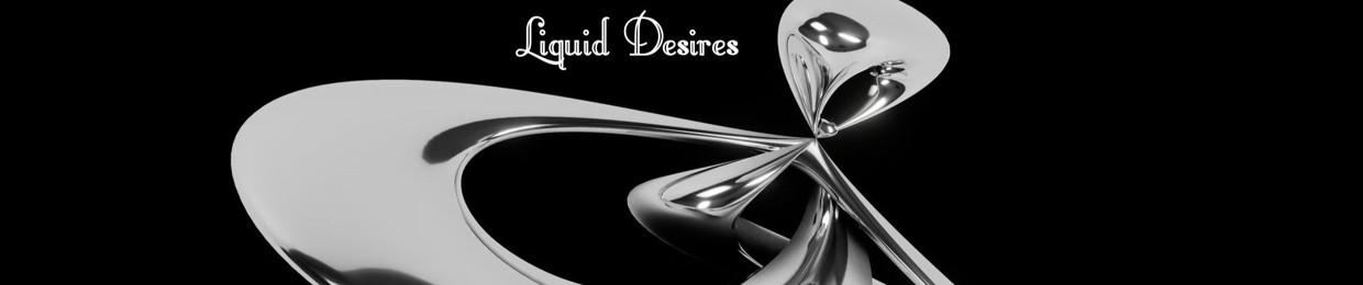 Chromantis Liquid Desires