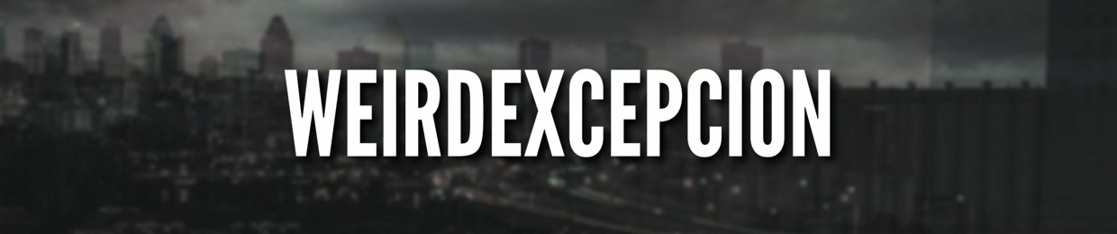 WeirdExcepcion