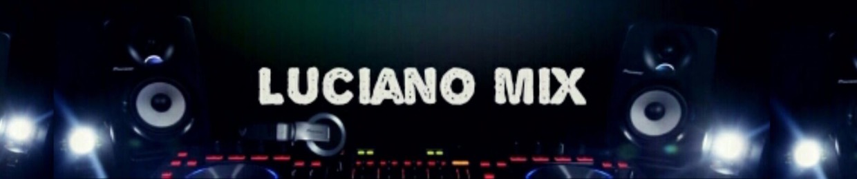 Luciano Mix