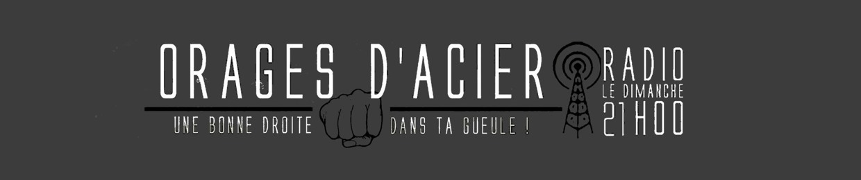 Orages d'acier
