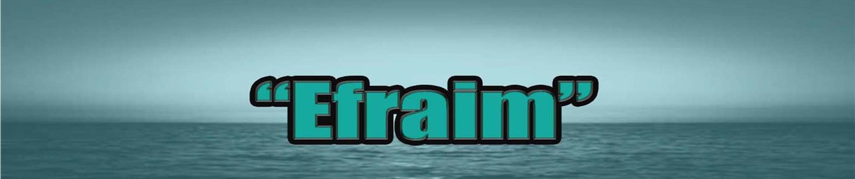 Efraim Production