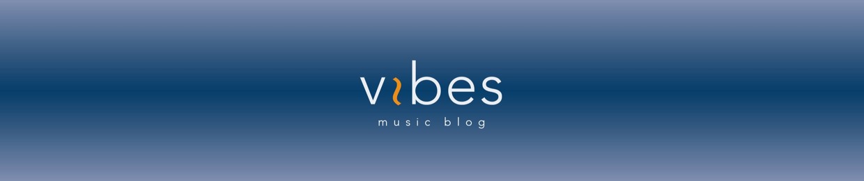 Vibes Music Blog