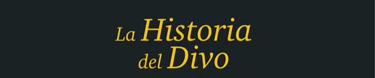 La historia del Divo