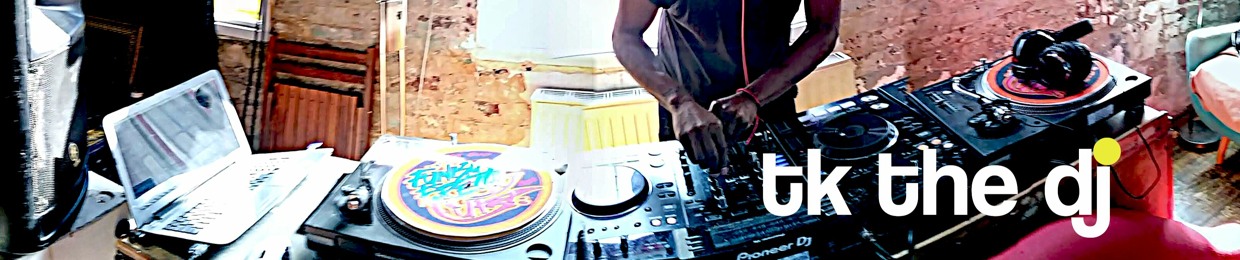 tk the dj