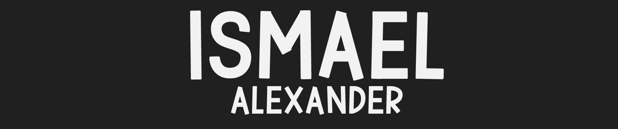 DJ ISMAEL ALEXANDER #1