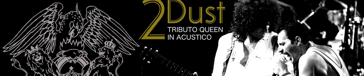 2Dust Queen Acoustic Experience