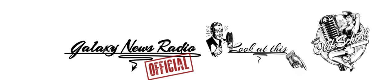 Galaxy News Radio (official station)