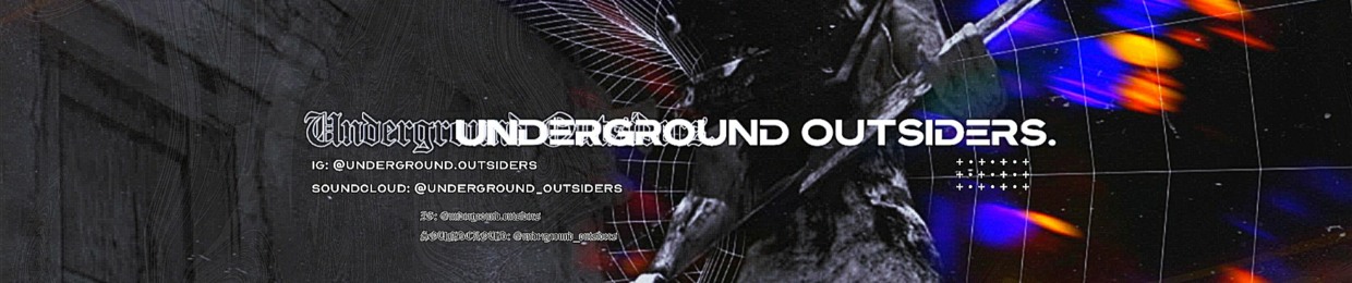 Underground Outsiders (@underground.outsiders)