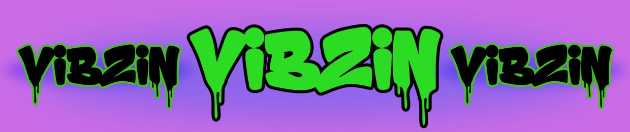 VIBZIN