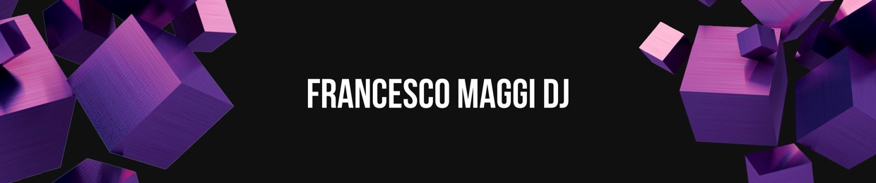 Francesco Maggi dj