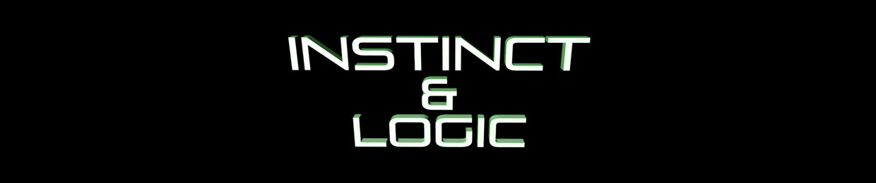 Instinct & Logic