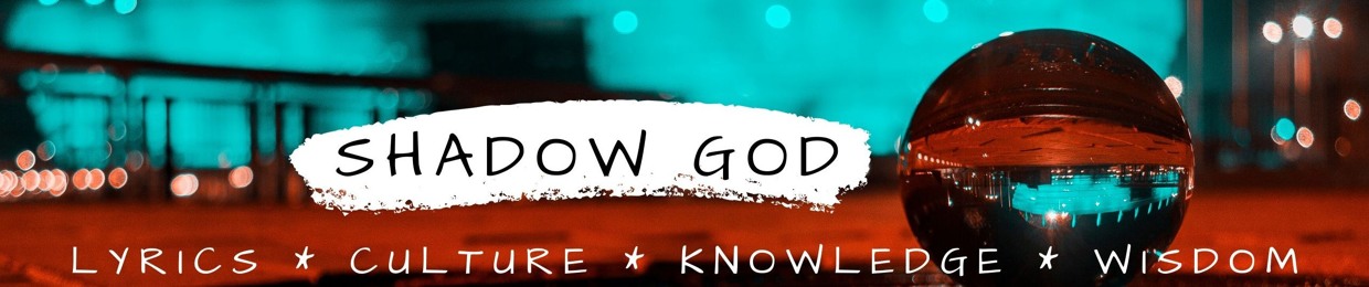 Shadow God