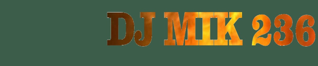 DJ MIK 236