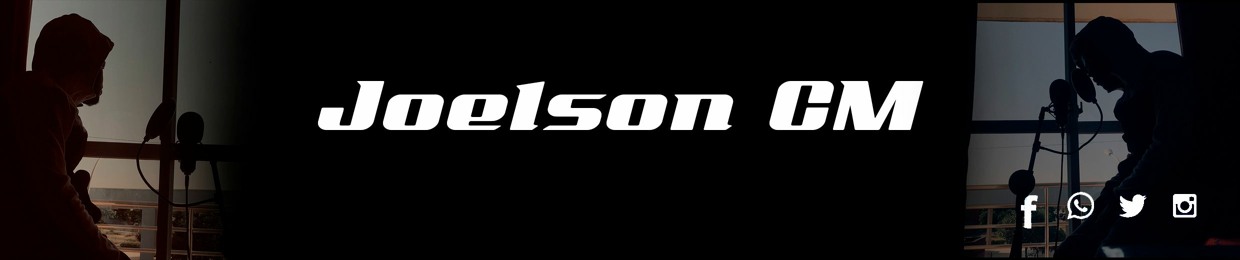 Joelson CM✪