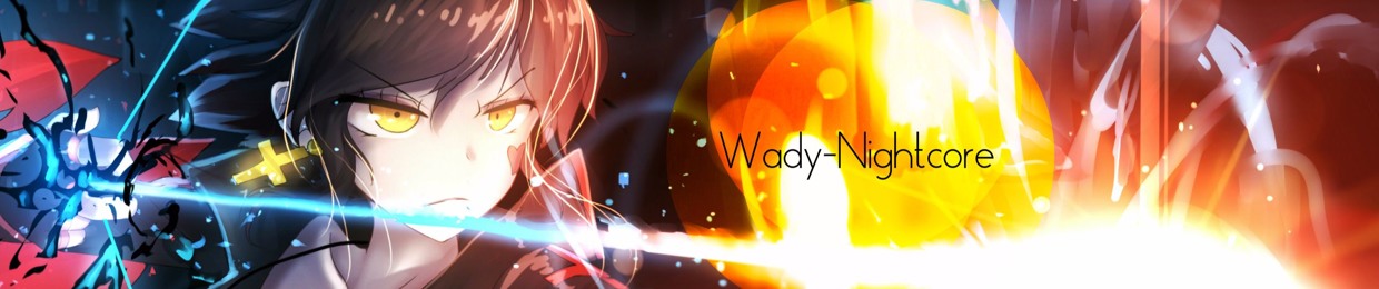 Wady-Nightcore クールなナイトコア