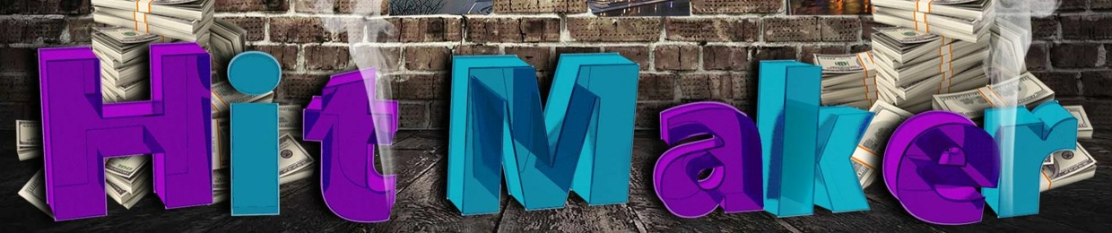 🔥Da Hit Maker 5K🔥