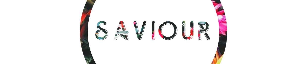 SAVIOUR