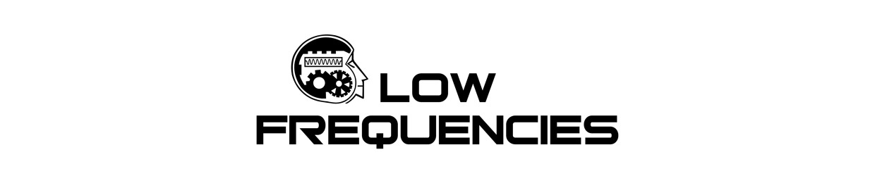 Low Frequencies