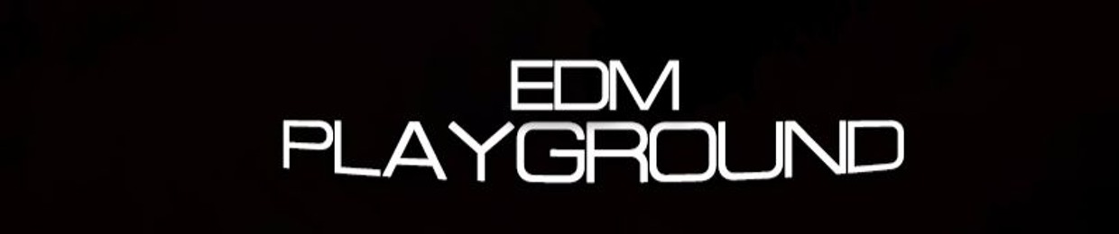 EDM Playground