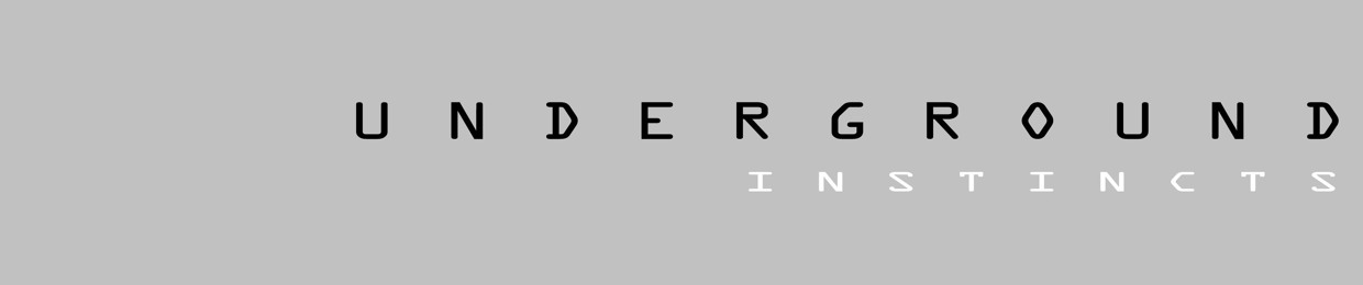 Underground Instincts