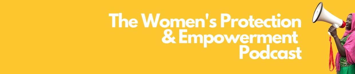 Women's Protection and Empowerment